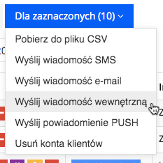 Grafika przedstawiąca niebieski prostokątny przycisk z napisem "Dla zaznaczonych" oraz liczbą zaznaczonych indeksów w aplikacji Loyalty Starter służącej do obsługi programów lojalnościowych, z zaznaczoną operacją "Wyślij wiadomość wewnętrzną".
