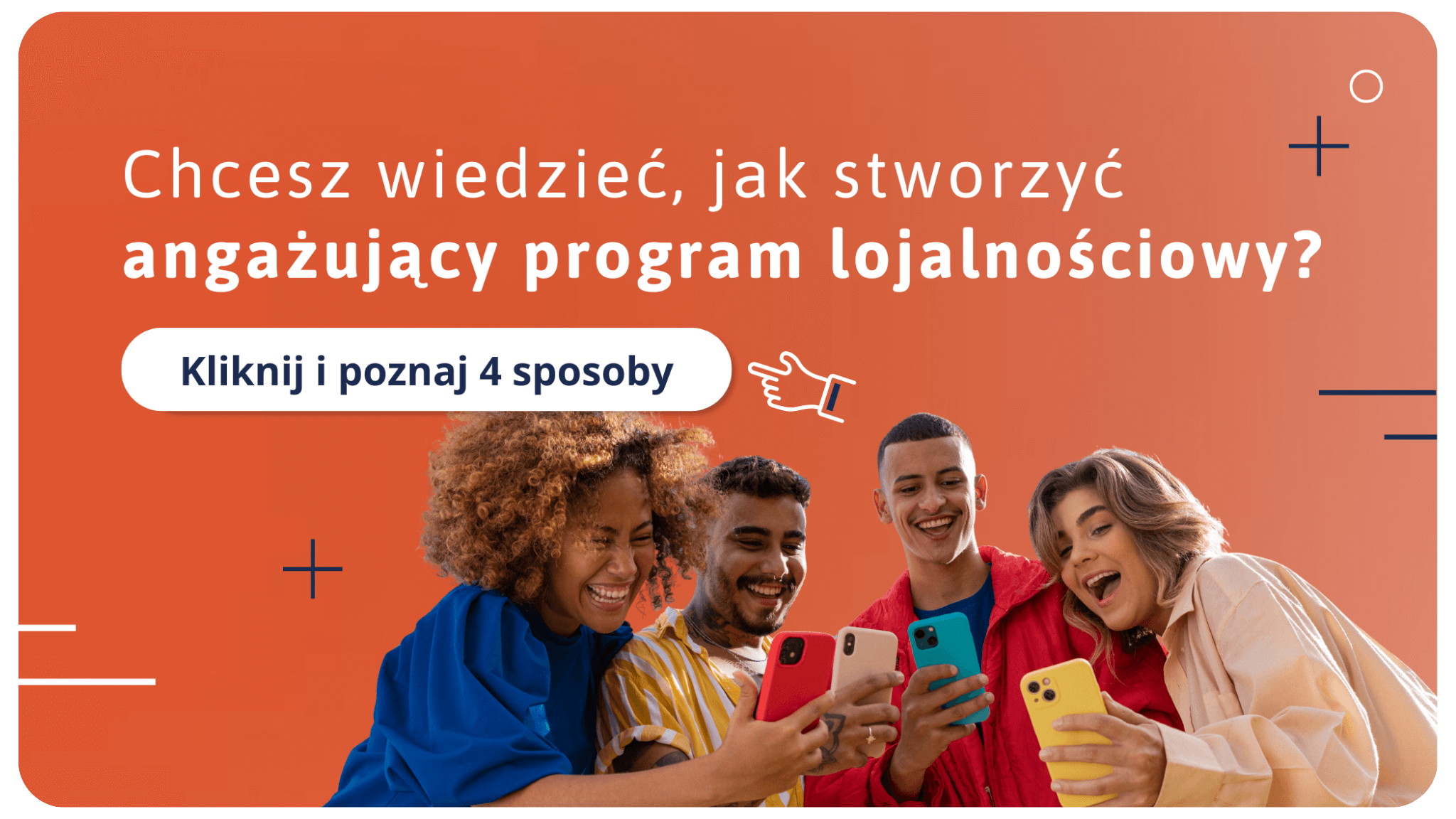 Sposoby na angażujący program lojalnościowy