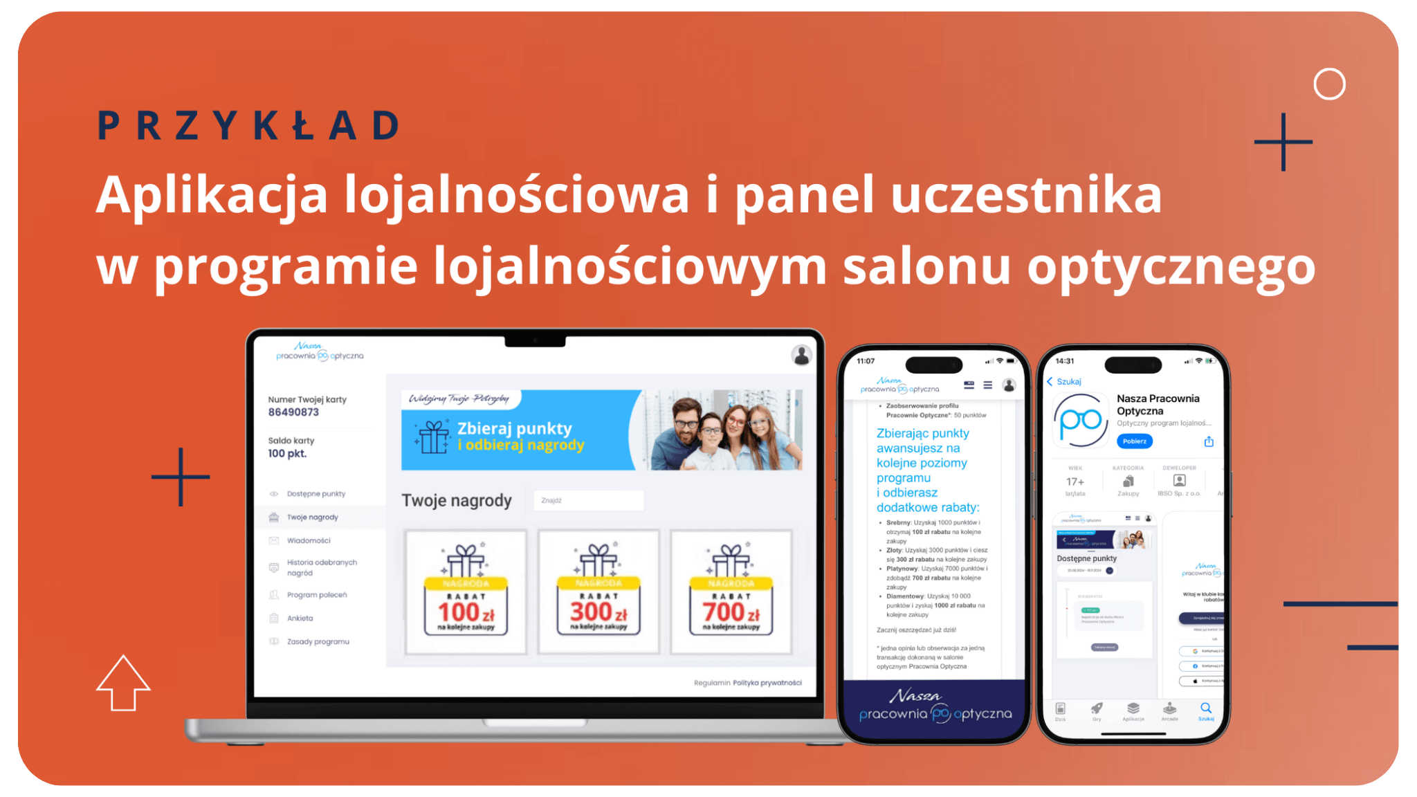 mobilna aplikacja lojalnościowa i panel uczestnika programu lojalnościowego w salonie optycznym